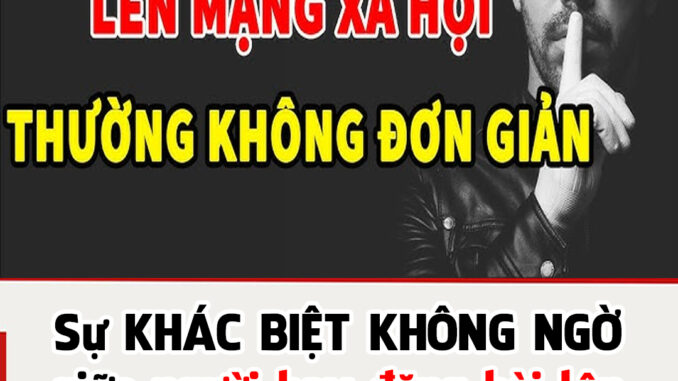 Người thường xuyên đăng bài lên mạng xã hội và người ít đăng: Ai thông minh hơn