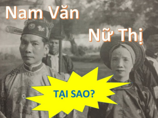 Vì sao người Việt xưa đặt tên “nam Văn, nữ Thị”? Nó có ý nghĩa cực đặc biệt không phải ai cũng biết