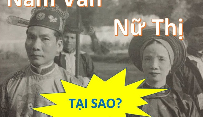 Vì sao người Việt xưa đặt tên “nam Văn, nữ Thị”? Nó có ý nghĩa cực đặc biệt không phải ai cũng biết