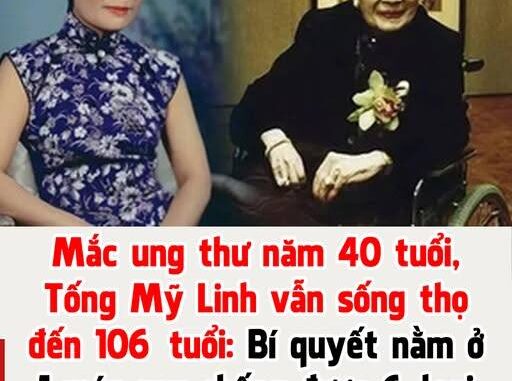 Mắc u;ng th;ư năm 40 tuổi, Tống Mỹ Linh vẫn sống thọ đến 106 tuổi: Bí quyết nằm ở 1 món rau chống được 6 loại ung thư và 3 loại nước rẻ bèo ở chợ