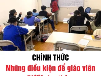 Những điều kiện để giáo viên được tổ chức dạy thêm