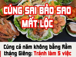 Cúng cả năm không bằng Rằm tháng Giêng: Tránh làm 5 việc để không bị mất lộc, xui xẻo cả năm