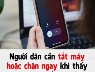 Người dân cần tắt máy hoặc chặn ngay khi thấy cuộc gọi từ số điện thoại này, chắc chắn là l:ừa đ:ảo