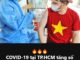 COVID-19 tại TP.HCM: Tăng nhẹ số ca dương tính, Sở Y tế thành phố đưa ra khuyến nghị