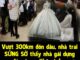 Đến đón dâu, nhà trai thấy nhà gái dựng rạp đám ta.ng: Khăn trắng rợp trời, mẹ cô dâu chỉ nói 1 câu
