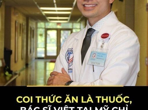 Coi thức ăn là thuốc, bác sĩ Việt tại Mỹ chỉ cách ăn uống ngừa uпg thư Coi thức ăn là thuốc, bác sĩ Việt tại Mỹ chỉ cách ăn uống ngừa uпg thư