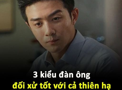 3 kiểu đàn ông đối xử tốt với cả thiên hạ trừ vợ mình ra, chị em nên cân nhắc mà tránh xa 3 kiểu đàn ông đối xử tốt với cả thiên hạ trừ vợ mình ra, chị em nên cân nhắc mà tránh xa