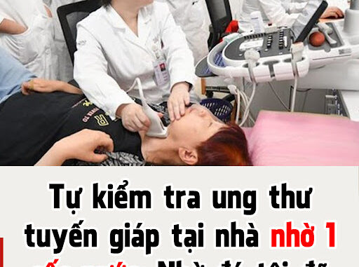 Tự kiểm tra ung thư tuyến giáp tại nhà nhờ 1 cốc nước: Nhờ đó tôi đã biết bệnh sớm, dễ điều trị Tự kiểm tra ung thư tuyến giáp tại nhà nhờ 1 cốc nước: Nhờ đó tôi đã biết bệnh sớm, dễ điều trị
