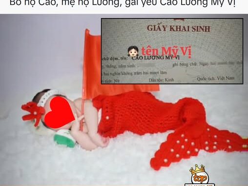 Sự thật câu chuyện bố mẹ đặt tên con gái là Cao Lương Mỹ Vị Sự thật câu chuyện bố mẹ đặt tên con gái là Cao Lương Mỹ Vị